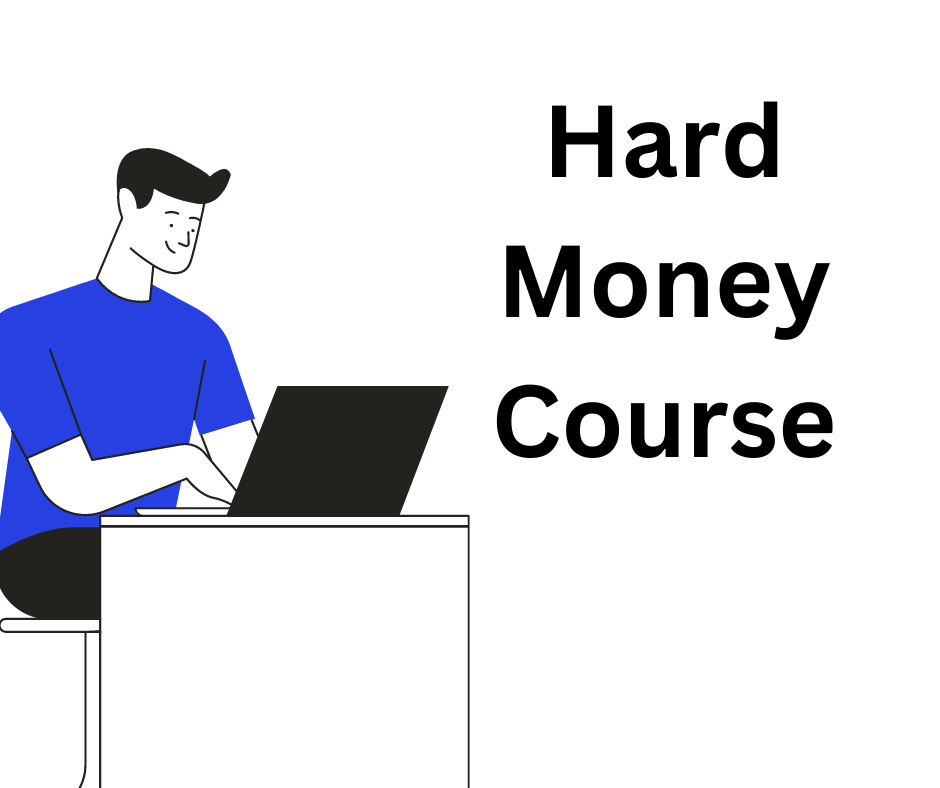 Hard Money Course