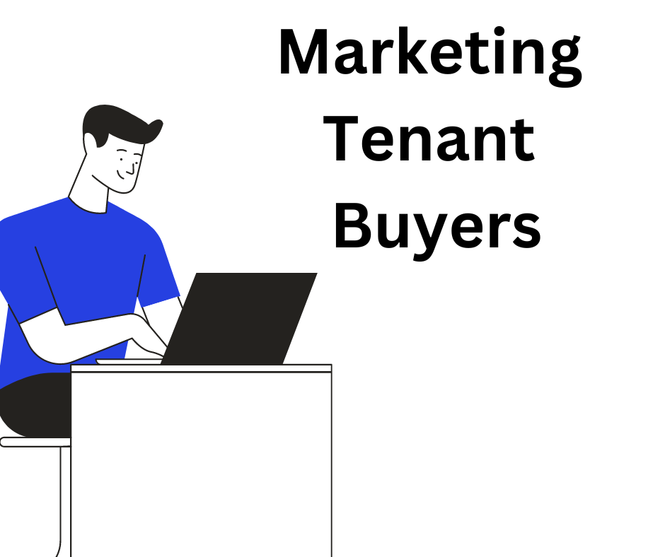 Marketing Buyers – Lease Option Tenant Buyers