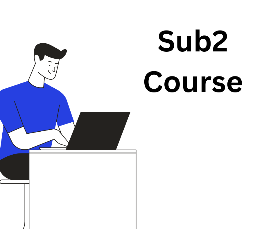 Sub2 Course