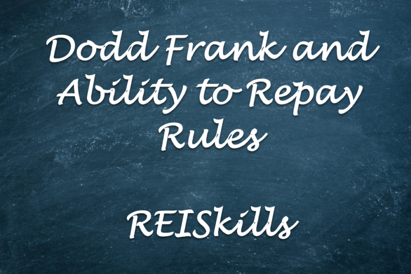 Dodd Frank and Ability to Repay Rules