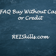FAQ Buy Without Cash or Credit