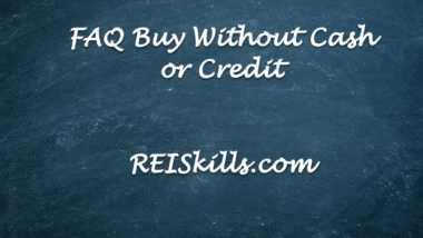 FAQ Buy Without Cash or Credit