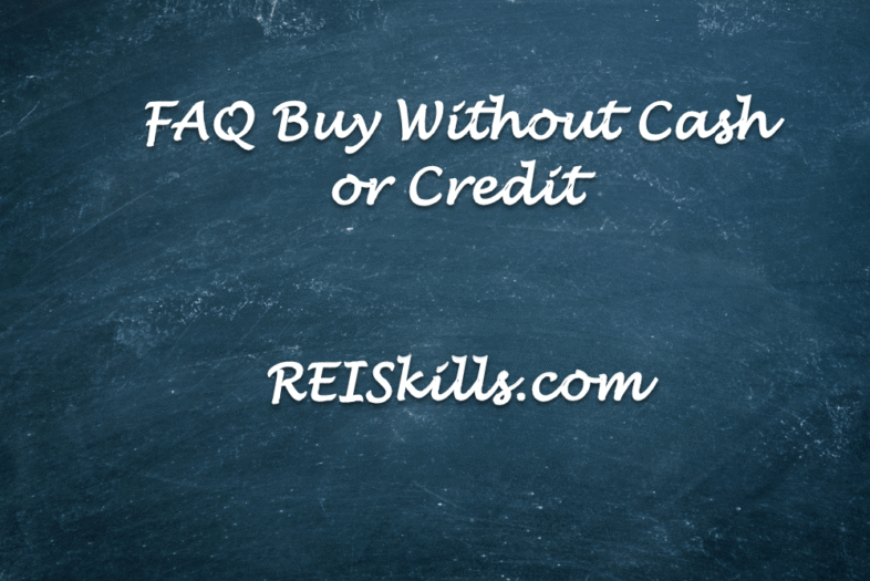FAQ Buy Without Cash or Credit