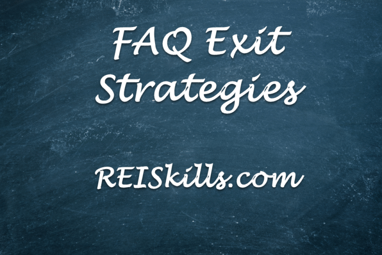 FAQ Exit Stragegies
