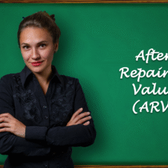 After Repaired Value (ARV)