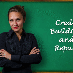 Credit Building and Repair