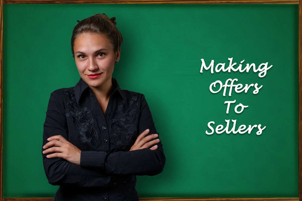 Making Offers to Sellers